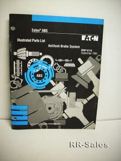 eaton abs anti lock braking system illustrated parts list manual brip