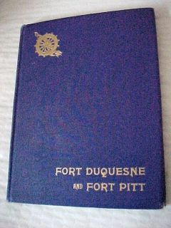 Fort DUQUESNE & Ft Pitt Early Names of Pittsburgh Streets PA HC BOOK
