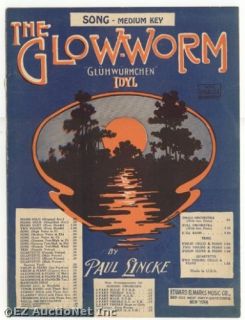  Antique Sheet Music The Glow Worm P Lincke Marks Music Company