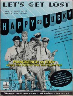 1943 LETS GET LOST Loesser & McHugh MARY MARTIN Happy Go Lucky BETTY