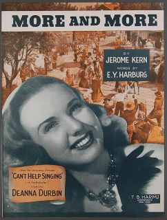 1944 MORE AND MORE Kern & Harburg DEANNA DURBIN Sheet Music CANT HELP