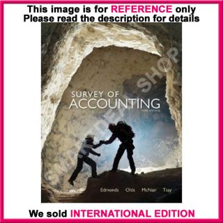 Survey of Accounting by Edmonds 3rd International Edition 0078110858