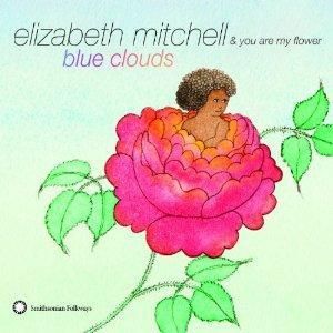Cent CD Elizabeth Mitchell Blue Clouds Smithsonian Folkways 2012