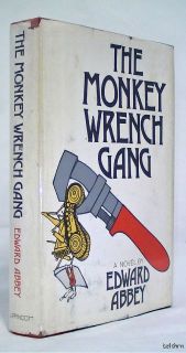 The Monkey Wrench Gang Edward Abbey 1st 1st First Edition 1975