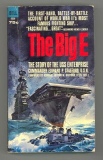 The Big E by Commander Edward P Stafford U s N 1964 Paperback First