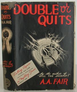 Double or Quits Erle Stanley Gardner A A Fair 1st Ed DJ