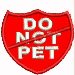 Do not Pet Shield Service Dog Vest Patch Pet Support Patches Working