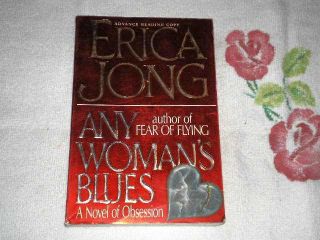 Any Womans Blues by Erica Jong 0060162724