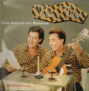 Felipe Rodriguez Y Felito Felix Dos Astros Del Bolero CD 1998 Puerto