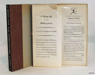 Moon for The Misbegotten Eugene ONeill 1st 1st 1952 First Edition