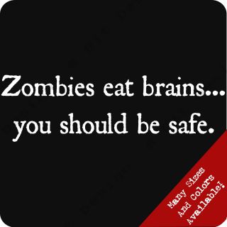  Eat Brains You Should Be Safe T Shirt Funny Emo Club Zombie Tee