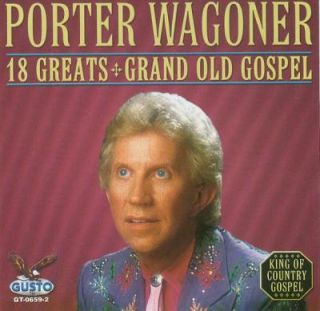 Porter Wagoner 18 Greats Grand Old Gospel CD 792014073025