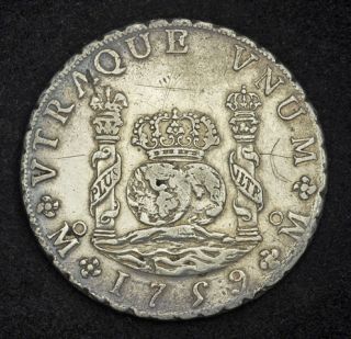 1759, Mexico, Ferdinand VI. Colonial Silver 8 Reales Spanish Pillar