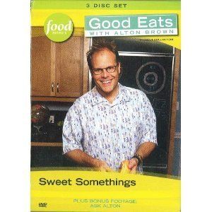 Food Network Good Eats W Alton Brown Sweet Somethings 3 DVD Disc Set