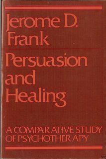  and Healing Psychotherapy by Jerome D Frank 1974 Pbk 0805204709