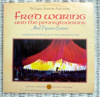 Fred Waring Longine LP Most Popular Encores EXC