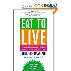 NEW Eat to Live by Joel Fuhrman (2011, Paperback)