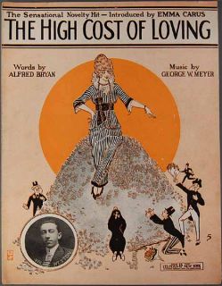 The High Cost of Loving Sheet Music Bryan Meyer 1914 Pretty Girl Pile