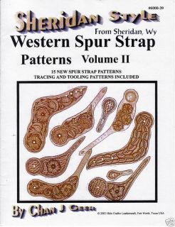 Sheridan Style Spur Strap Patterns Volume 2 Chan Geer