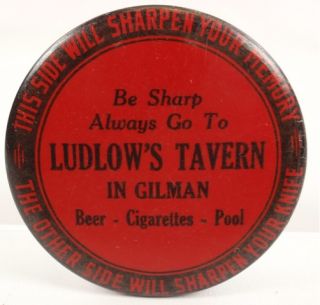Gilman Colorado Ghost Town Celluloid Tavern Advertising Sharpening