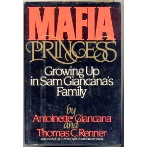 Mafia Princess Antoinette Giancana Good Hardcover