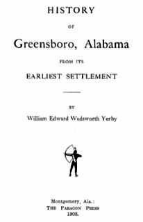 1908 Genealogy History of Greensboro Alabama Al