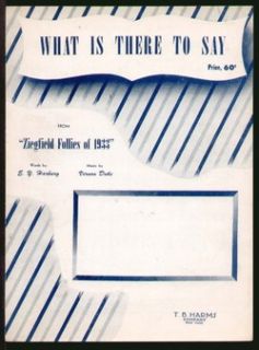 What Is There to Say 1933 Ziegfeld Follies Vintage Sheet Music