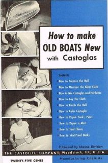 Castoglas Fiberglass Boat Repair Castolite Company Marine 1954 Vintage