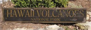 Hawaii Volcanoes National Park Painted Wooden Sign
