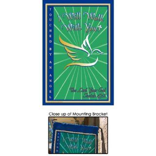 Touched By An Angel I Will Walk With You Flag/Banner