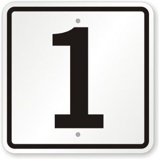 Sign With Number 1 Sign, 12 x 12