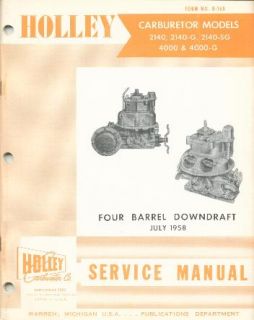 Holley 2140 Four Barrel Carburetor Service Manual