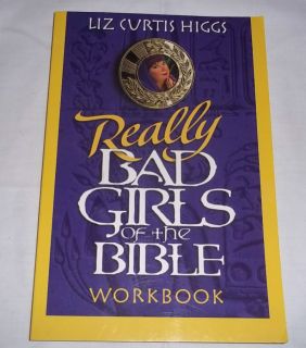  Girls of The Bible Workbook by Liz Curtis Higgs Workbook New