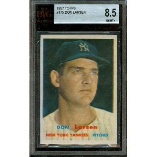 1957 Topps #175   Don Larsen   BVG 8.5    New York Yankees