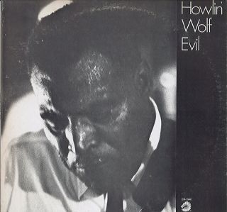 Howlin Wolf Evil Chess LP