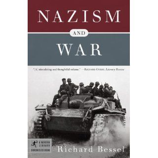 Image Nazism and War (Modern Library Chronicles) Richard Bessel