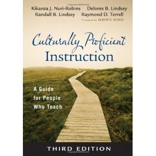 Culturally Proficient Instruction A Guide for People Who