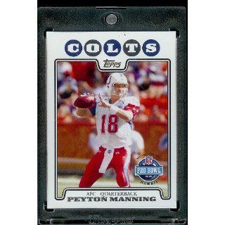 2008 Topps # 308 Peyton Manning PB Pro Bowl   Indianapolis