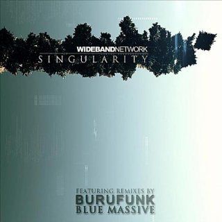 Singularity (Burufunk Remix) Wideband Network Official