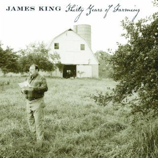 Thirty Years of Farming James King