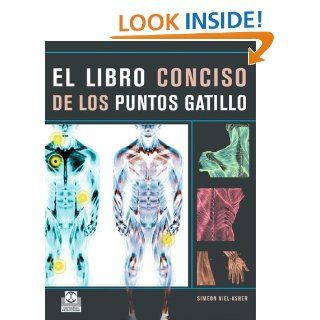 El libro conciso de los puntos gatillo (Color) (Spanish Edition