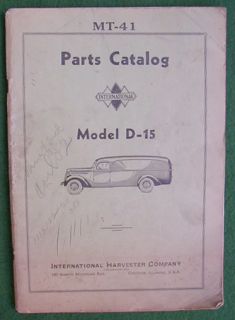 Vintage 1937 38 International Trucks Parts Catalog Model D 15 MT 41
