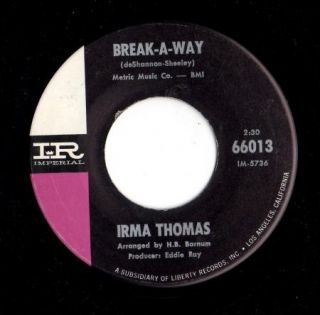 Northern Soul 45 Irma Thomas Break A Way Wish Someone Would Care