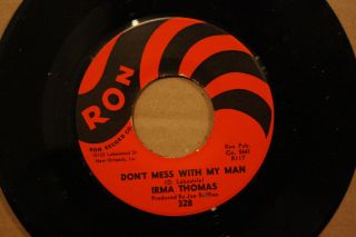 Irma Thomas DonT Mess with My Man Set Me Free New Orleans Soul 45 on
