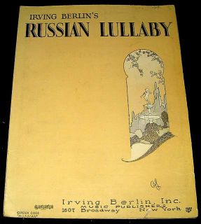 Irving Berlin 1927 Russian Lullaby Art Music Sheet
