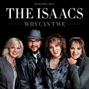 Audio CD Why CanT We The Isaacs Southern Gospel 2011 New 617884613822