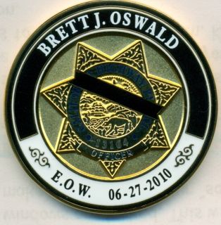 CHP MEMORIAL CHALLENGE COIN BRETT J. OSWALD 13164 (POLICE FBI CHP LAPD