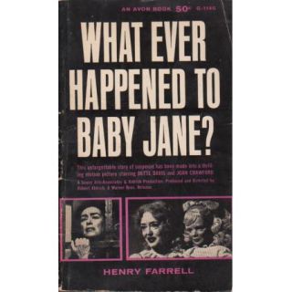  Paperback Book What Ever Happened to Baby Jane Henry Farrell