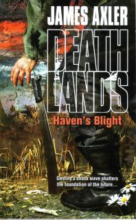 Deathlands Havens Blight James Axler Pbk New