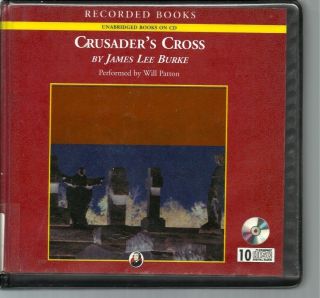 Crusaders Cross by James Lee Burke Unab CD Audiobook